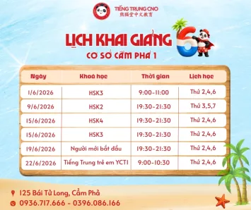 LỊCH KHAI GIẢNG THÁNG 6 CƠ SỞ CẨM PHẢ 1