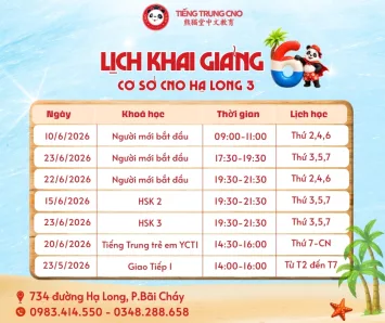 LỊCH KHAI GIẢNG THÁNG 6 CƠ SỞ HẠ LONG 3 (Bãi Cháy)