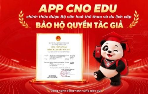 App CNO EDU chính thức được cấp Giấy chứng nhận đăng ký quyền tác giả