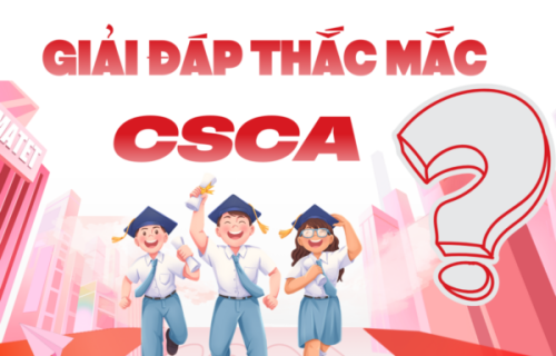 GIẢI ĐÁP VỀ KÌ THI CSCA