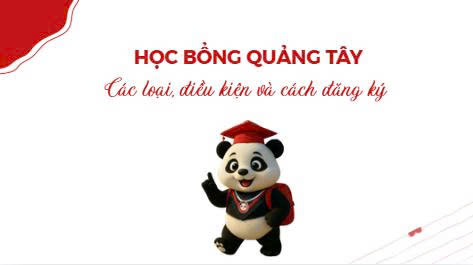 Học bổng Quảng Tây: Các loại, điều kiện và cách đăng ký
