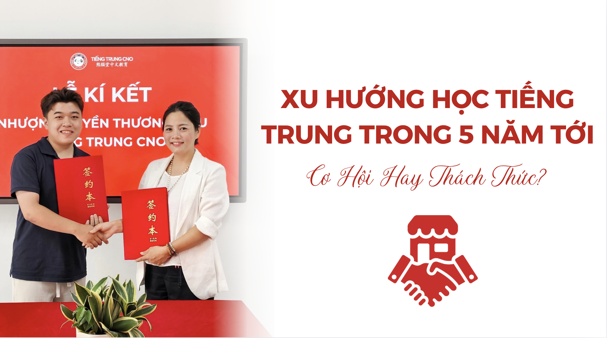 Xu Hướng Học Tiếng Trung Trong 5 Năm Tới: Cơ Hội Hay Thách Thức?