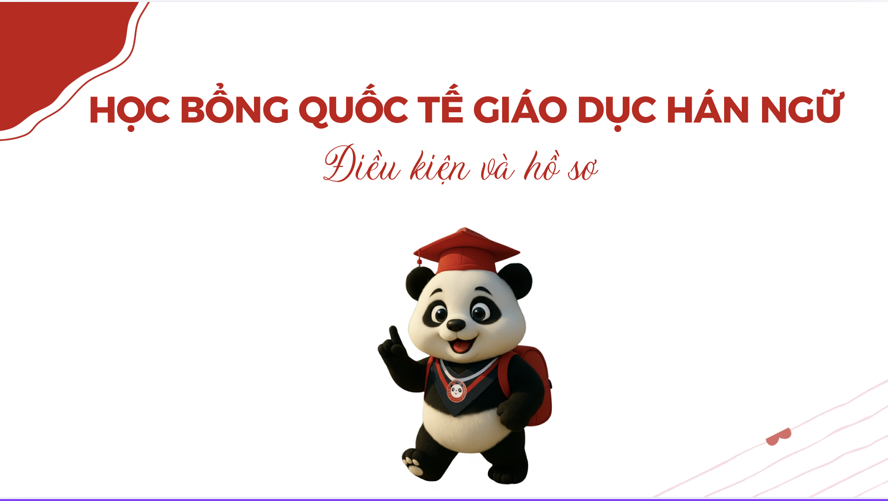 Học bổng Quốc tế Giáo dục Hán ngữ: Điều kiện và hồ sơ