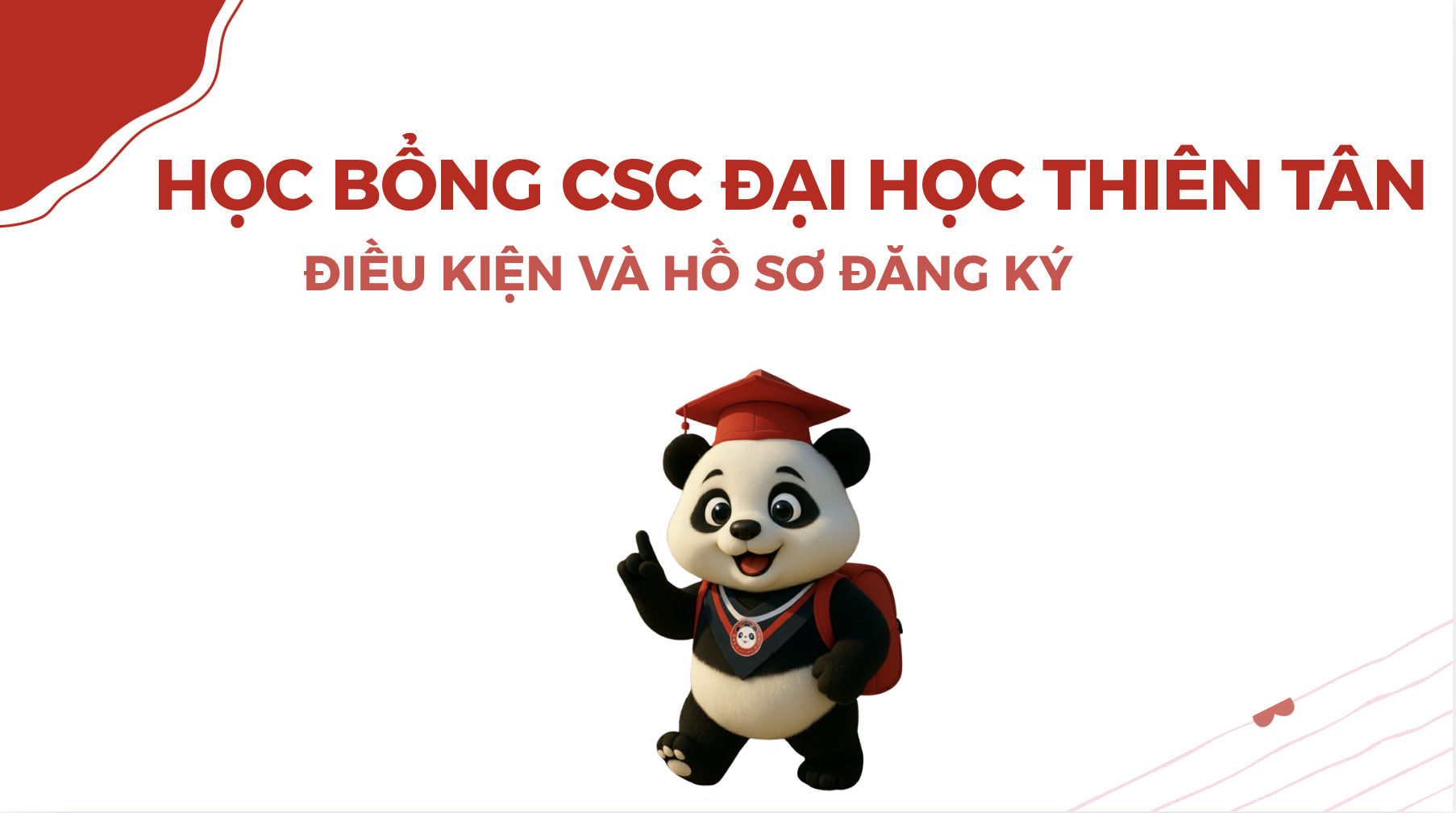 Học bổng CSC Đại học Thiên Tân: Điều kiện và hồ sơ đăng ký