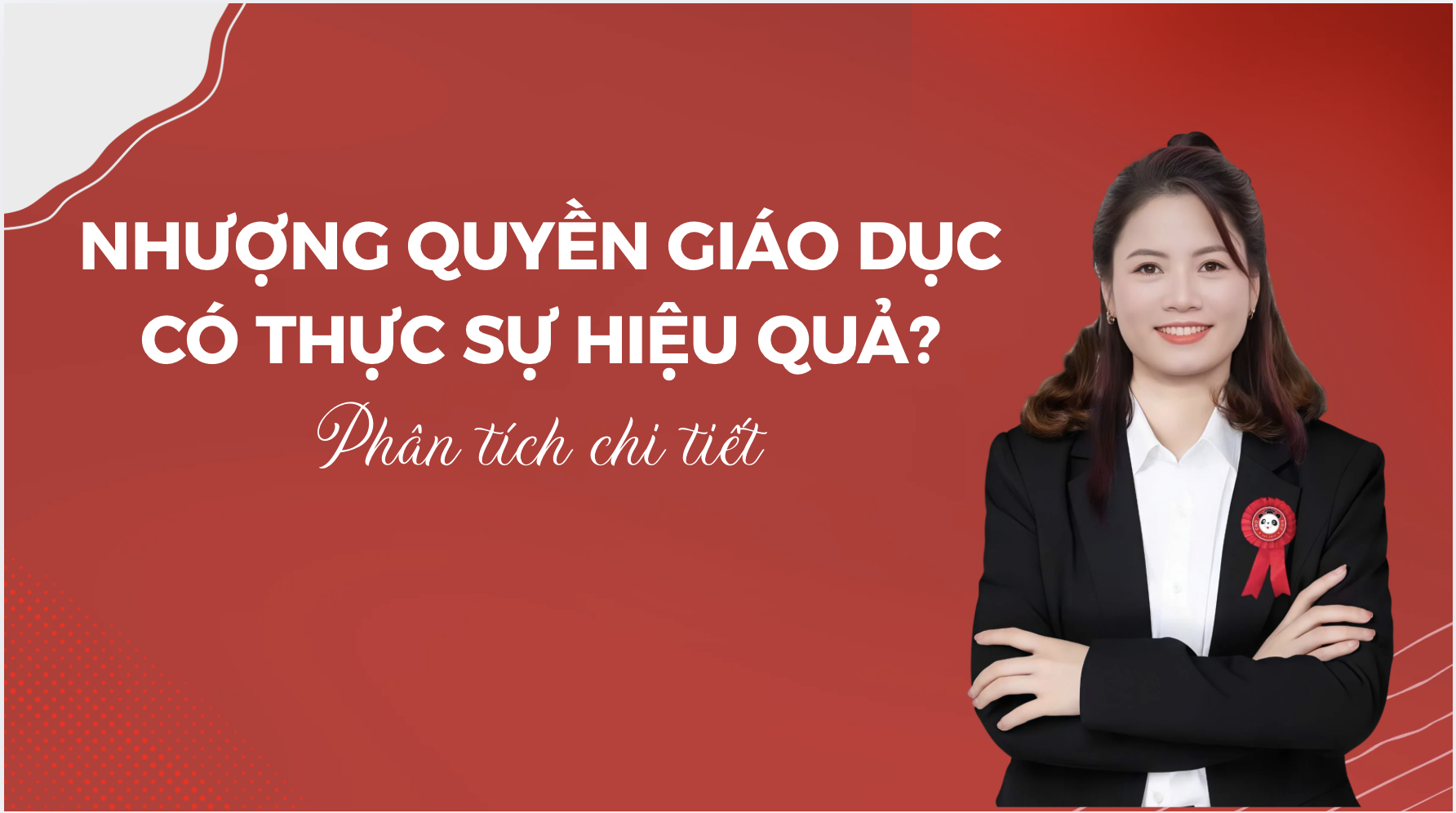 Nhượng quyền giáo dục có thực sự hiệu quả? Phân tích chi tiết