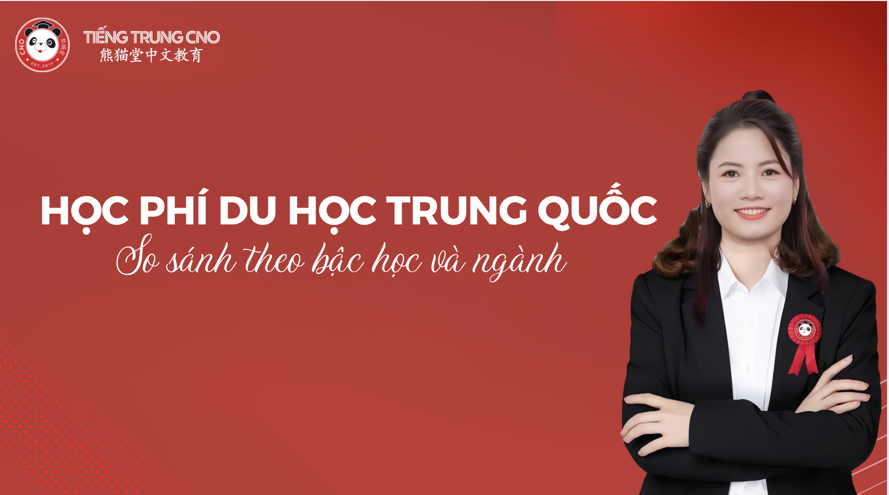 Học phí du học Trung Quốc: So sánh theo bậc học và ngành