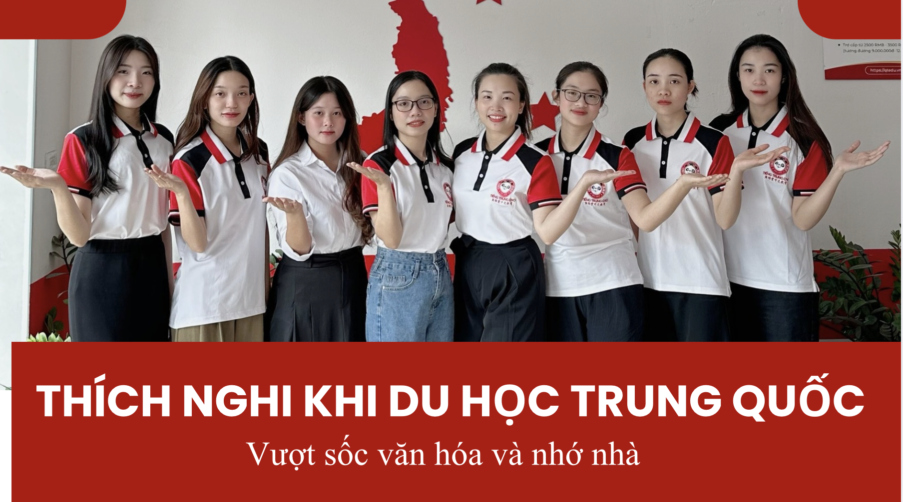 Thích nghi khi du học Trung Quốc: Vượt sốc văn hóa và nhớ nhà