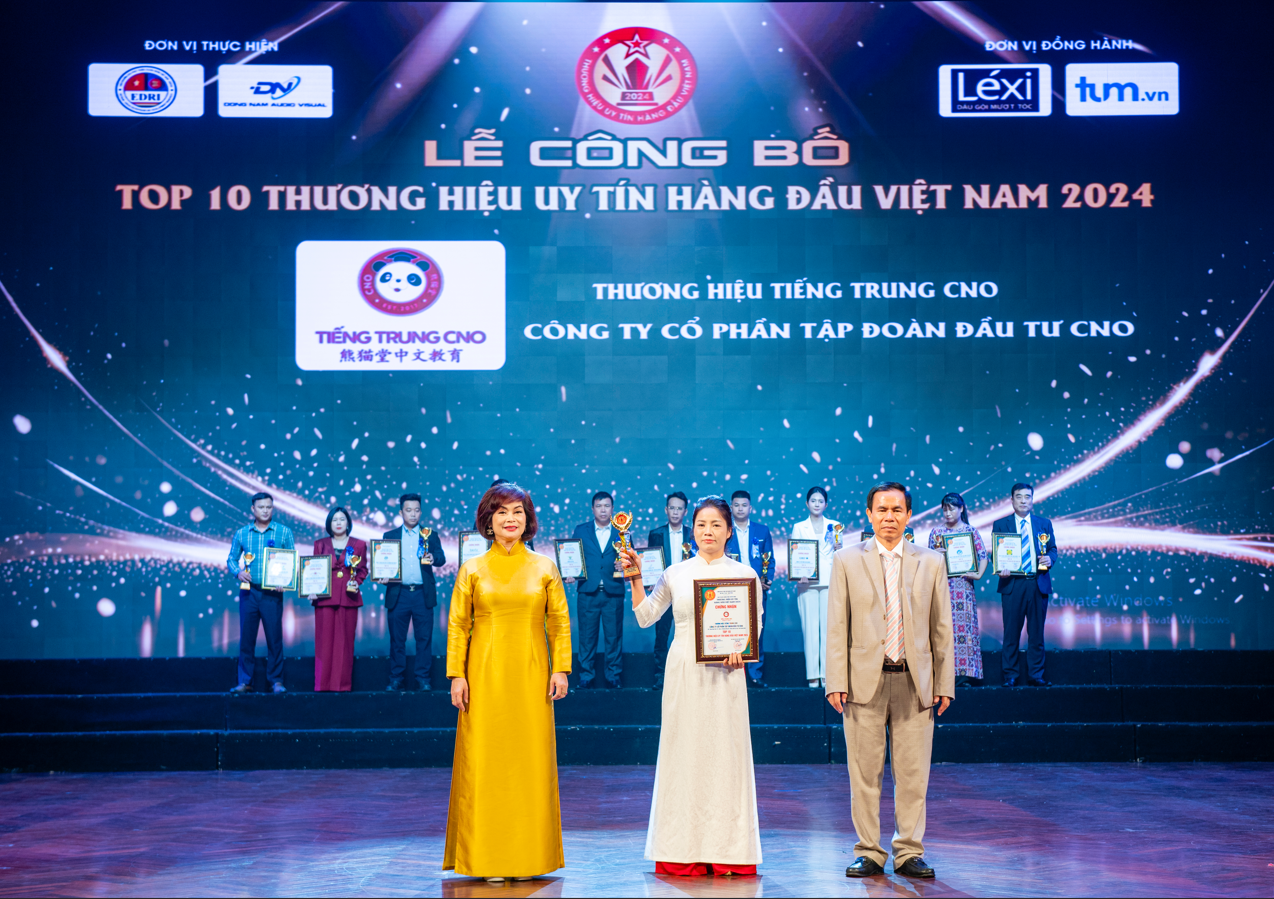 Tiếng Trung CNO được vinh danh Top 10 Thương hiệu uy tín hàng đầu Việt Nam 2024