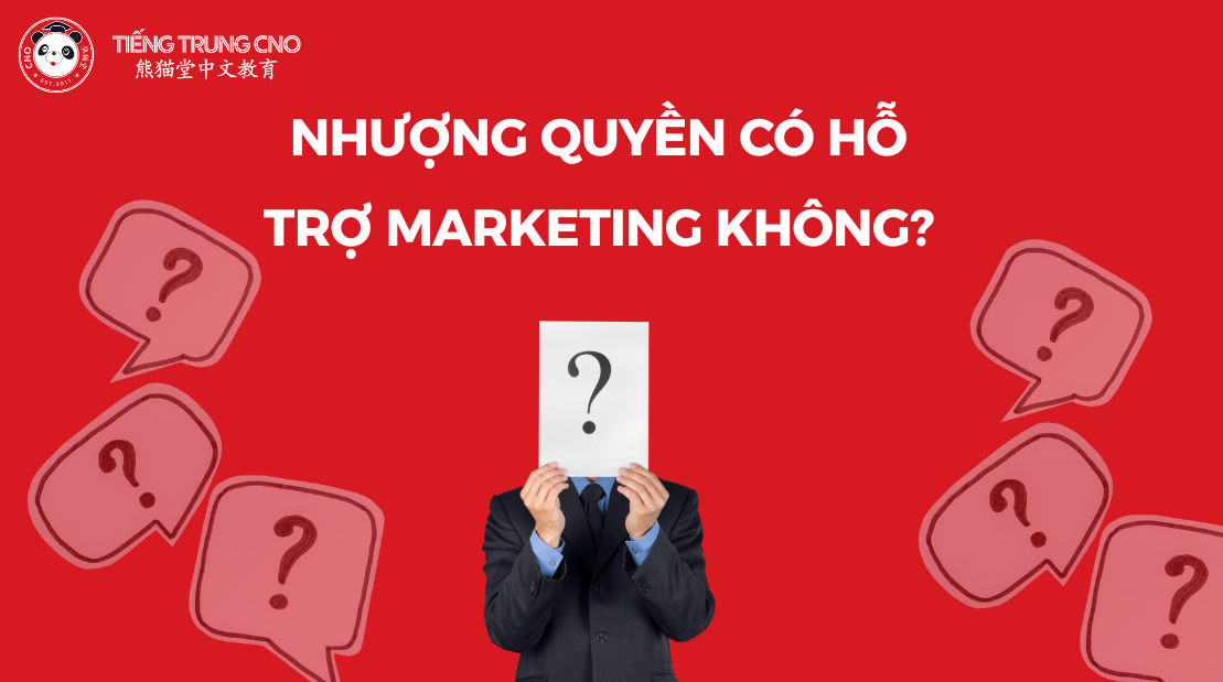 Nhượng quyền có hỗ trợ marketing không?
