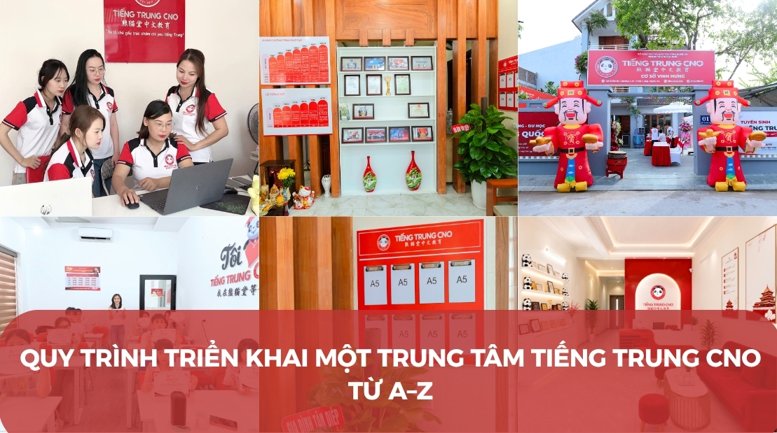 quy trình mở trung tâm CNO