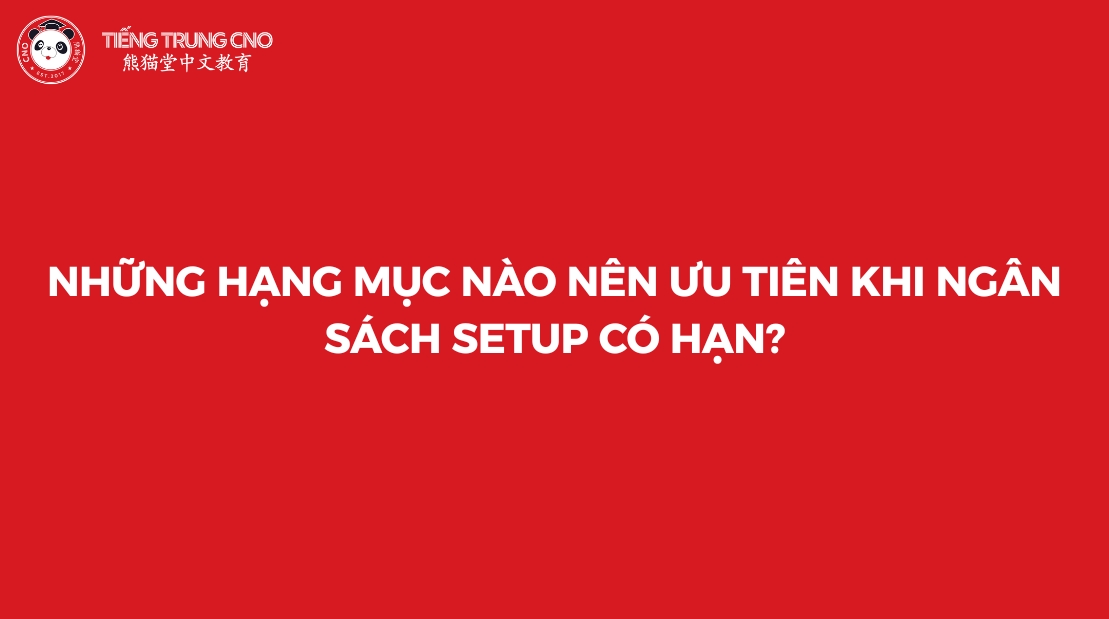 ngân sách setup CNO